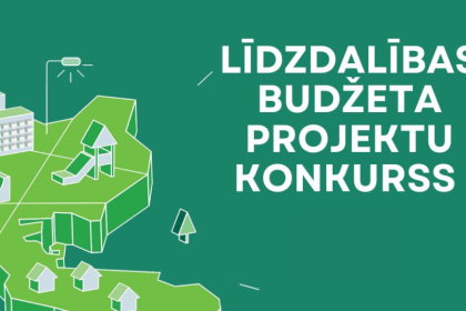 Piešķir finansējumu Līdzdalības budžeta konkursā iesniegtajiem projektiem