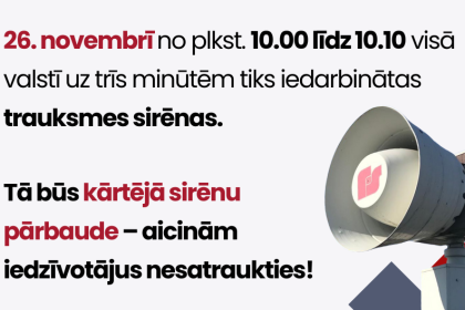 26.novembrī visā valstī tiks iedarbinātas trauksmes sirēnas