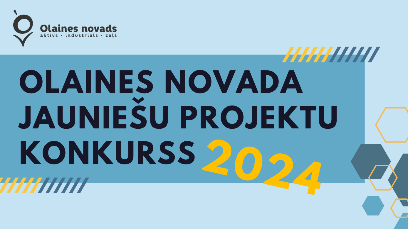 Aicinājums jauniešiem piedalīties Olaines novada jauniešu projektu konkursā!