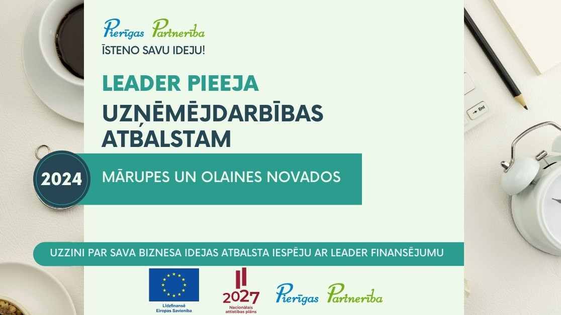 Mārupes un Olaines novados ir iespēja saņemt finansiālo atbalstu uzņēmējdarbības attīstībai