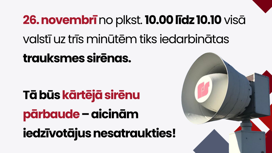 26.novembrī visā valstī tiks iedarbinātas trauksmes sirēnas